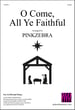 O Come, All Ye Faithful